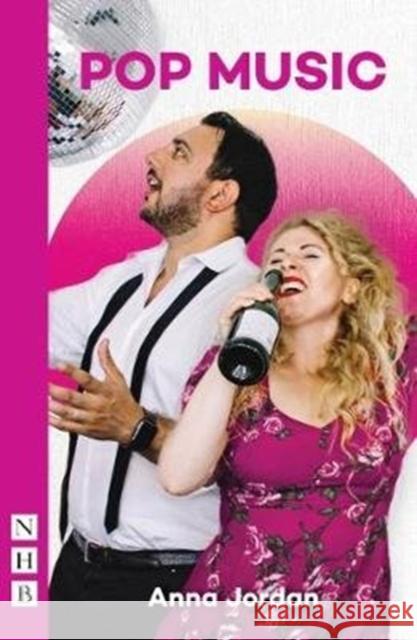 Pop Music  9781848427938 Nick Hern Books - książka