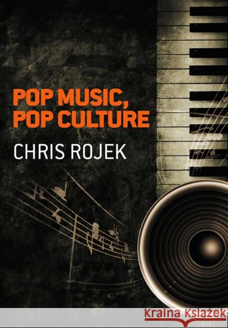 Pop Music, Pop Culture Chris Rojek 9780745642642  - książka