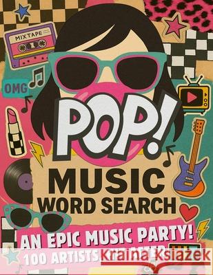 POP! Music Word Search: An Epic Music Party! 100 Artists, Hit After Hit Lennon Shaw 9783985523696 Life in Puzzle - książka