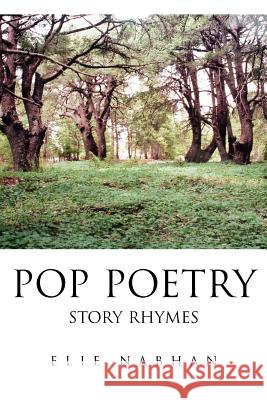 Pop Poetry: Story Rhymes Nabhan, Elie 9780595359325 iUniverse - książka