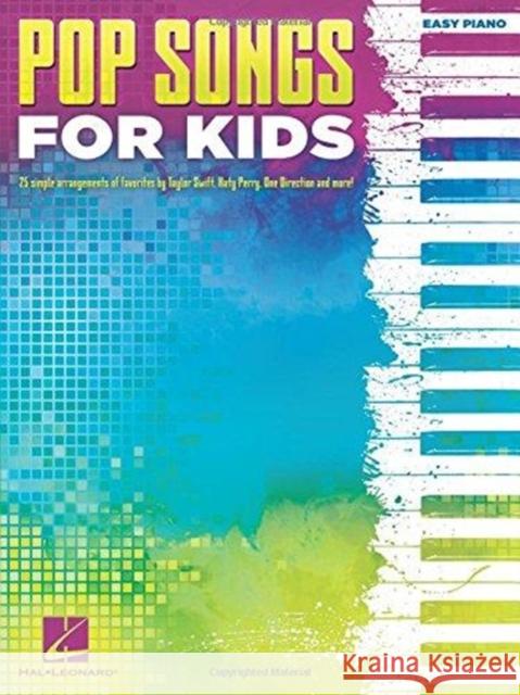 Pop Songs for Kids Hal Leonard Publishing Corporation 9781495089619 Hal Leonard Publishing Corporation - książka