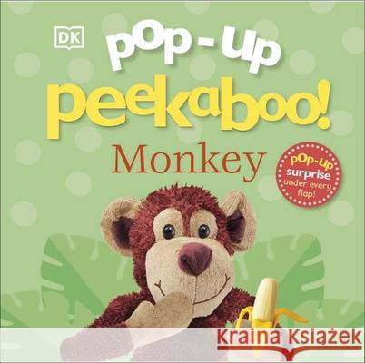 Pop-Up Peekaboo! Monkey: Pop-Up Surprise Under Every Flap!  9780241669693 Dorling Kindersley Ltd - książka