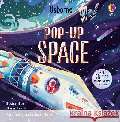 Pop-Up Space Laura Cowan Chaaya Prabhat                           Jenny Hilborne 9781805071792 Usborne Books - książka