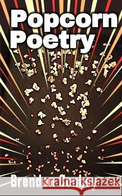 Popcorn poetry Brendan Conboy 9781916900097 Yellow Dog Publishing - książka