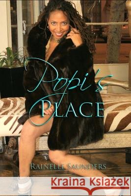 Popi's Place Rainelle Saunders 9780615838670 Glover Lane Press - książka