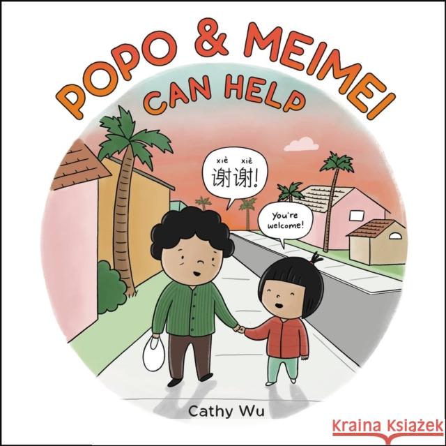 Popo & Meimei Can Help Cathy Wu 9780316500708 Little, Brown & Company - książka