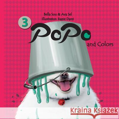 Popo and Colors Bella Sou Ava Sel Razi Darzi 9781792301261 Poposmiles - książka