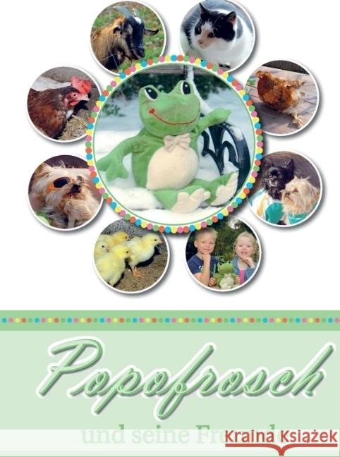 Popofrosch und seine Freunde Lamke, Wilfried 9789463186476 Bookmundo - książka