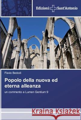 Popolo della nuova ed eterna alleanza Bedodi, Flavio 9783639606331 Edizioni Sant'antonio - książka