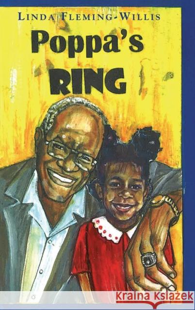 Poppa's Ring Linda Fleming-Willis 9781634911917 Booklocker.com - książka