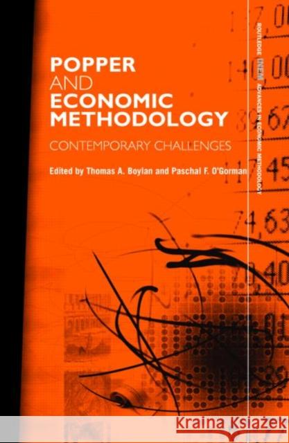 Popper and Economic Methodology : Contemporary Challenges Thomas Boylan 9780415323390 Routledge - książka