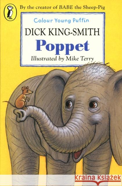 Poppet Dick King-Smith 9780141302645 Penguin Random House Children's UK - książka