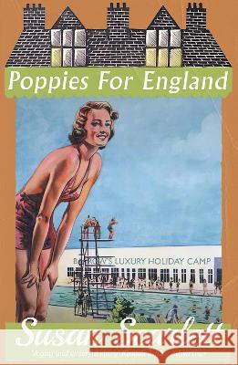 Poppies for England Scarlett, Susan 9781915393265 Dean Street Press - książka