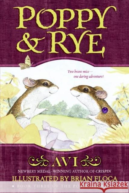 Poppy and Rye Avi                                      Brian Floca 9780380797172 Avon Books - książka