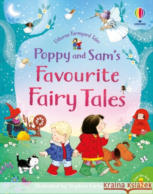 Poppy and Sam's Favourite Fairy Tales Kate Nolan Stephen Cartwright Heather Amery 9781474995696 Usborne Publishing Ltd - książka