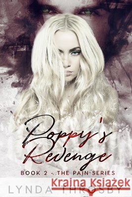 Poppy's Revenge Lynda Throsby 9781999315092 Lynda Throsby - książka