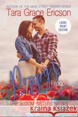 Poppy's Proposal Tara Grace Ericson 9781949896282 Silver Fountain Press - książka