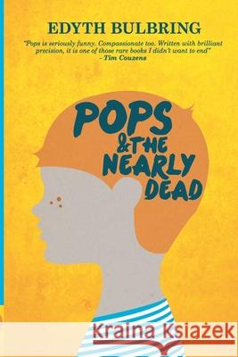 Pops And The Nearly Dead Bulbring, Edyth 9781920495015 Eish-Team - książka