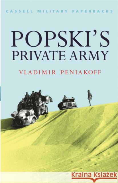 Popski's Private Army Vladimir Peniakoff 9781474609692 Orion Publishing Co - książka