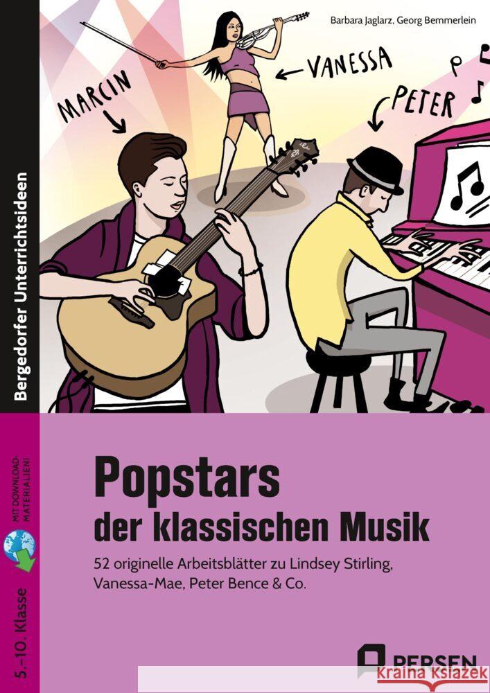 Popstars der klassischen Musik Jaglarz, Barbara, Bemmerlein, Georg 9783403208273 Persen Verlag in der AAP Lehrerwelt - książka