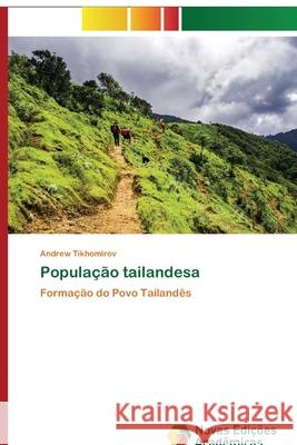 População tailandesa Tikhomirov, Andrew 9786200800565 Novas Edicioes Academicas - książka