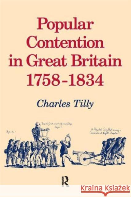 Popular Contention in Great Britain, 1758-1834 Charles Tilly 9781594511202  - książka