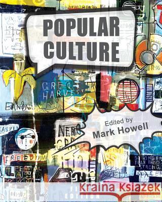 Popular Culture Mark Howell 9781634872881 Cognella Academic Publishing - książka