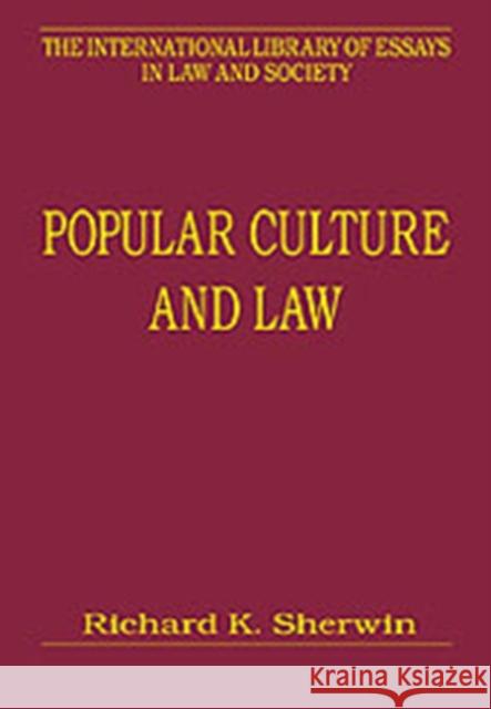 Popular Culture and Law  9780754624707 Ashgate Publishing Limited - książka