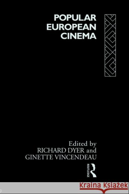 Popular European Cinema Richard Dyer Ginette Vincendeau 9780415068031 Routledge - książka