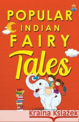 Popular Indian Fairy Tales Stuti Gupta 9789387022881 Srishti Publishers - książka