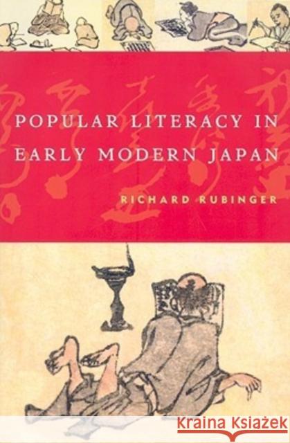 Popular Literacy in Early Modern Japan Richard Rubinger 9780824831240 University of Hawaii Press - książka