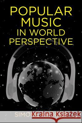 Popular Music in World Perspective Krüger,  9780745651750 John Wiley & Sons - książka