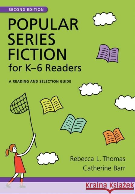 Popular Series Fiction for Kâ 6 Readers: A Reading and Selection Guide Thomas, Rebecca L. 9781591586593 Libraries Unlimited - książka