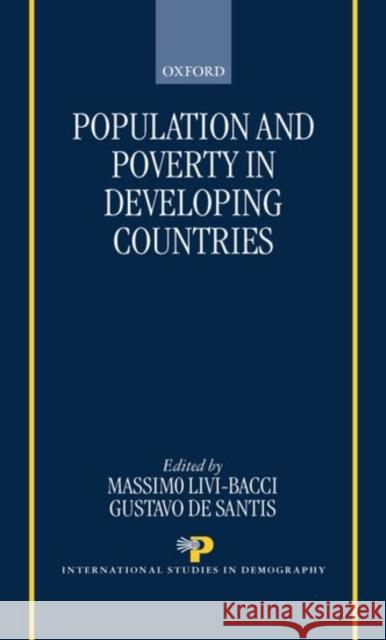 Population and Poverty in the Developing World Massimo Liv Gustavo D 9780198293002 Oxford University Press - książka