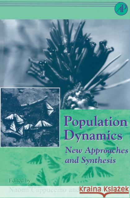 Population Dynamics: New Approaches and Synthesis Cappuccino, Naomi 9780121592707 Academic Press - książka