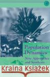 Population Dynamics: New Approaches and Synthesis Cappuccino, Naomi 9780121592707 Academic Press