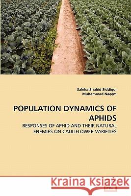 Population Dynamics of Aphids Saleha Shahi Muhammad Naeem 9783639321449 VDM Verlag - książka