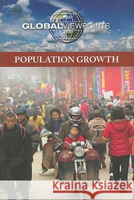 Population Growth Noah Berlatsky 9780737744712 Greenhaven Press - książka
