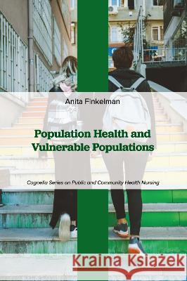 Population Health and Vulnerable Populations Anita Finkelman 9781793572813 Eurospan (JL) - książka