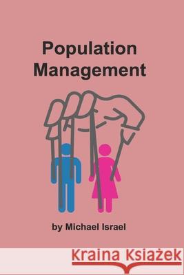 Population Management Michael Israel 9781965173107 Curious Sage - książka