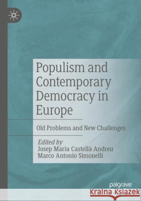 Populism and Contemporary Democracy in Europe  9783030928865 Springer International Publishing - książka