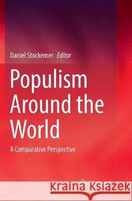 Populism Around the World: A Comparative Perspective Stockemer, Daniel 9783030072445 Springer - książka