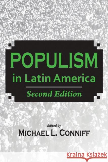 Populism in Latin America Conniff, Michael L. 9780817357092 University Alabama Press - książka