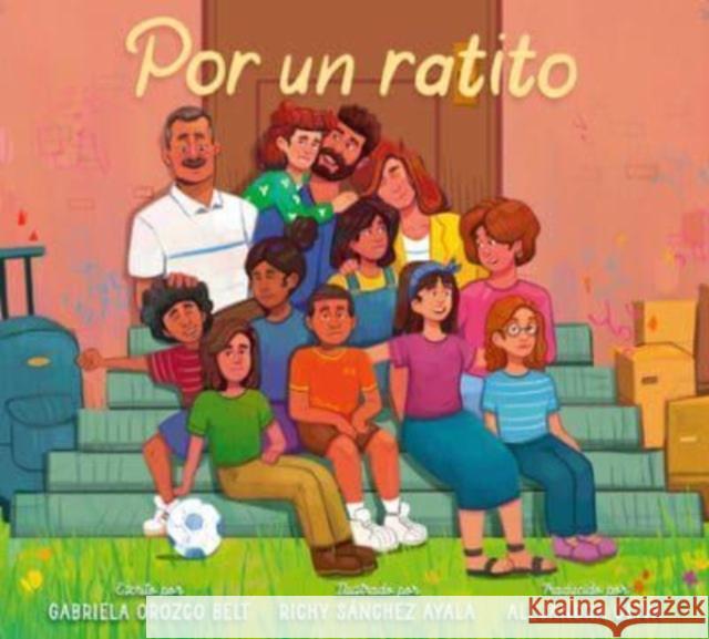 Por Un Ratito: Only for a Little While (Spanish Edition) Belt, Gabriela Orozco 9780063287297 Balzer & Bray/Harperteen - książka