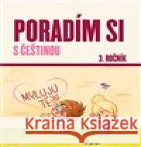 Poradím si s češtinou 3. ročník Petr Palma 9788073538675 Pierot - książka