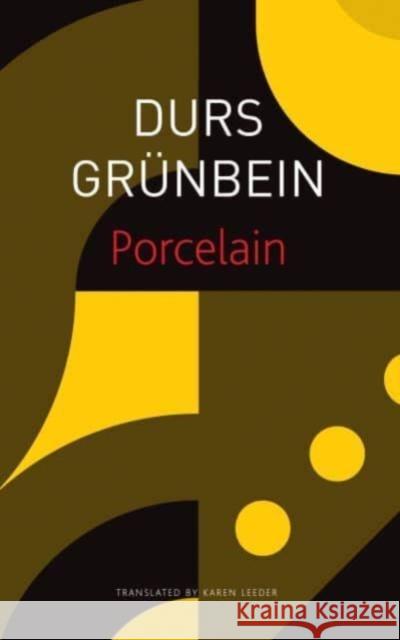 Porcelain – Poem on the Downfall of My City Karen Leeder 9781803091372 Seagull Books London Ltd - książka