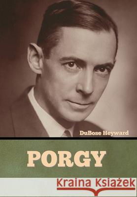 Porgy Dubose Heyward 9781636374116 Bibliotech Press - książka
