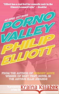 Porno Valley Philip Elliott 9781999086831 Into the Void - książka