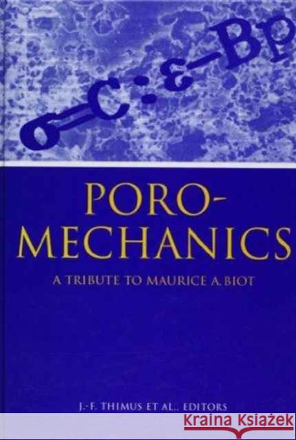 Poromechanics : Proceedings of the 1st Biot conference J.F. Thimus et al J.F. Thimus 9789058090034 Taylor & Francis - książka