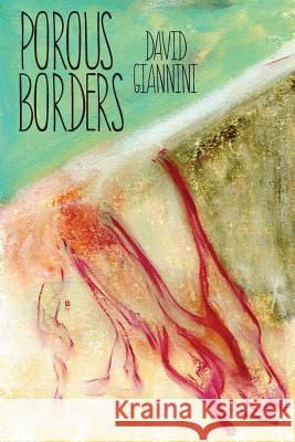 Porous Borders David Giannini 9781944682446 Spuyten Duyvil Publishing - książka